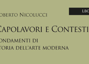 «Capolavori e contesti», Roberto Nicolucci scrive la storia dell’arte Moderna
