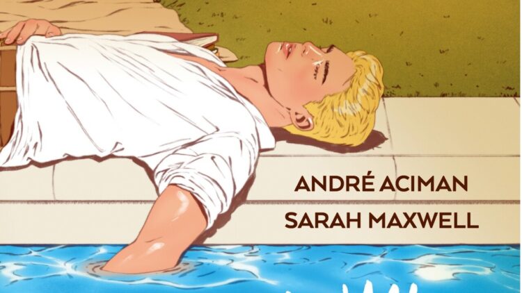 ‘Chiamami col tuo nome’, esce graphic novel del bestseller di André Aciman