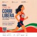 Corri Libera 2026, Roma corre contro la violenza sulle donne. Il 15 novembre torna la 5 km dal Colosseo ai Fori Imperiali. Lo sport diventa una corsa collettiva per la libertà